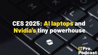 The words 'CES 2025: AI laptops and Nvidia's tiny powerhouse' overlaid on a lightly-blurred image of a laptop keyboard with a Copilot AI key. Decorative: the words 'AI laptops' and 'Nvidia's' are yellow, while the others are white. The ITPro Podcast logo is in the bottom right corner.