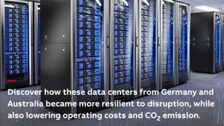 Discover how these data centers from Germany and Australia became more resilient to disruption, while also lowering operating costs and CO2 emission.