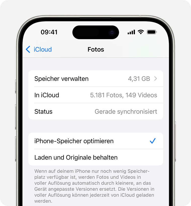 Du kannst „[Gerät]-Speicher optimieren“ oder „Originale laden und behalten“ wählen.
