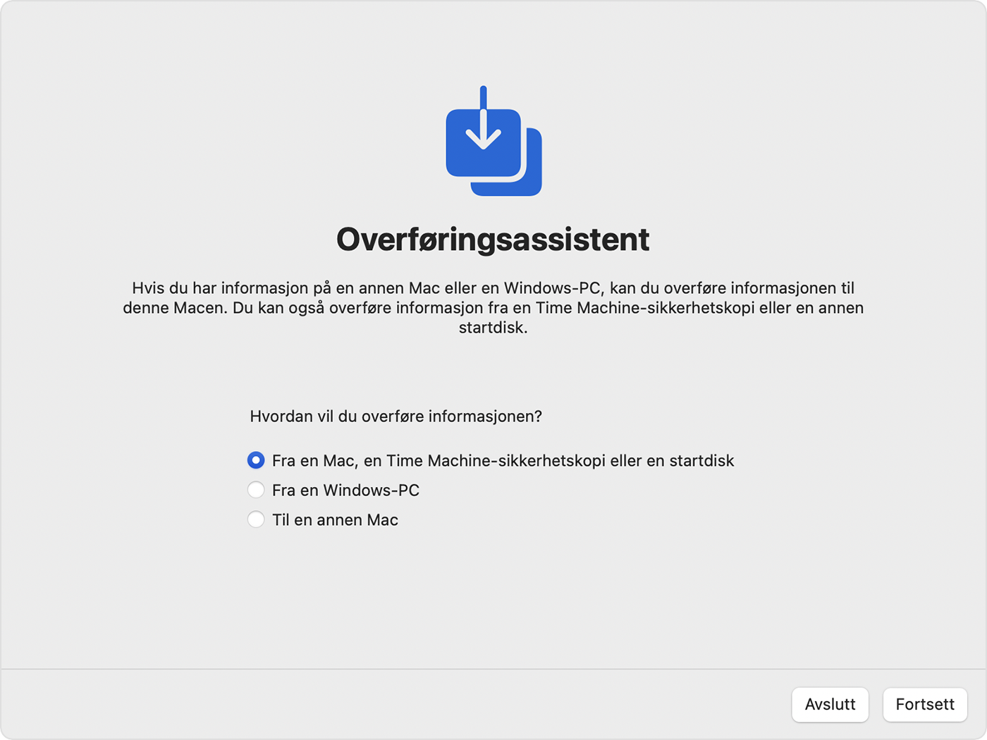 Overføringsassistent der alternativet «Fra en Mac, Time Machine-sikkerhetskopi eller startsdisk» er valgt.