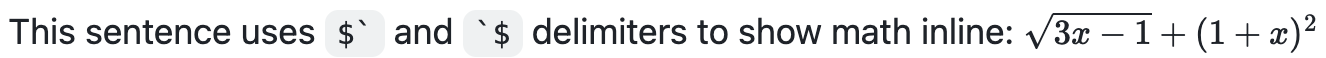 Screenshot of rendered Markdown showing an inline mathematical expression with backtick syntax: the square root of 3x minus 1 plus (1 plus x) squared.