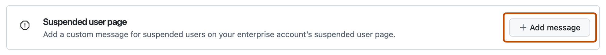 Captura de tela da seção "Suspender página do usuário" das configurações de "Mensagens". Um botão, rotulado com um ícone de adição e "Add message", está contornado.