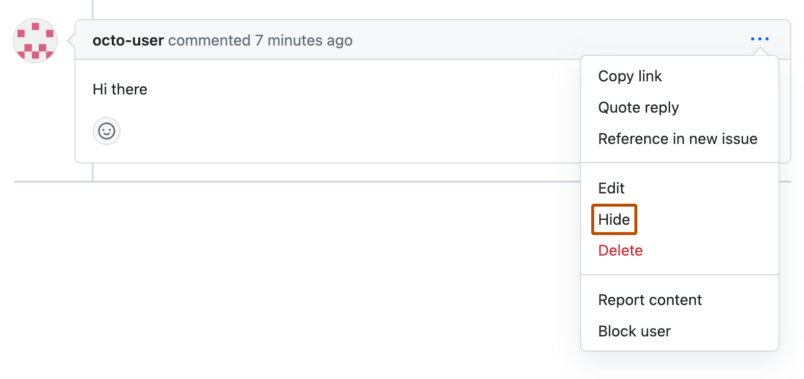 Screenshot of a pull request comment by octo-user. Below an icon of three dots, a dropdown menu is expanded, and "Hide" is outlined in orange.