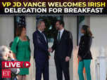 Image for LIVE | JD Vance hosts Irish delegation for breakfast