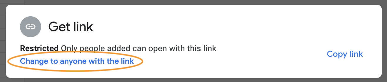 Screenshot of the Google Docs share dialog with the 'Change to anyone with the link' button highlighted