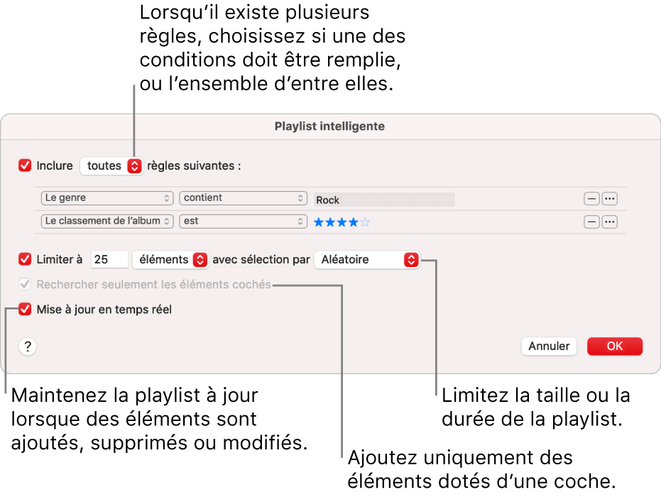 La zone de dialogue « Playlist intelligente » : Dans le coin supérieur gauche, sélectionnez Inclure, puis indiquez les critères de la playlist (comme Genre ou Classement). Continuez d’ajouter ou de supprimer des règles en cliquant sur le bouton Ajouter ou Supprimer en haut à droite. Sélectionnez différentes options dans la partie inférieure de la zone de dialogue, comme la limitation de la taille ou de la durée d’une playlist, l’utilisation exclusive des éléments cochés ou la mise à jour de la playlist par Musique lorsque votre bibliothèque est modifiée.