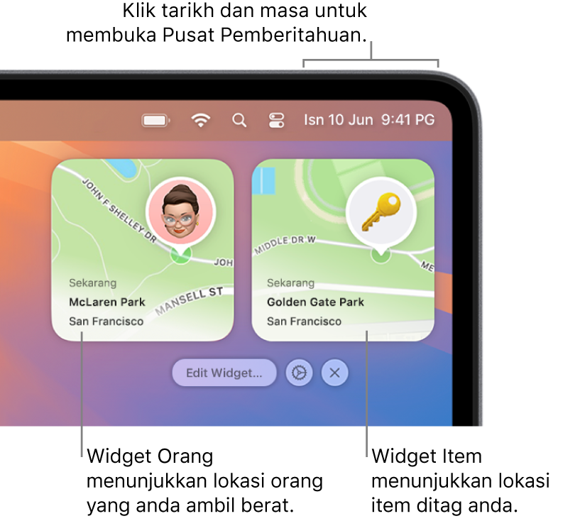 Dua widget Cari—widget Orang menunjukkan lokasi orang dan widget Item menunjukkan lokasi kunci. Klik tarikh dan masa dalam bar menu untuk membuka Pusat Pemberitahuan.