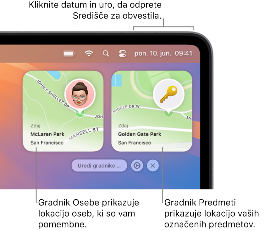 Dva gradnika za Najdi – gradnik Osebe, ki prikazuje lokacijo osebe, in gradnik Predmeti, ki prikazuje lokacijo ključa. Kliknite datum in čas v menijski vrstici, da odprete središče za obvestila.