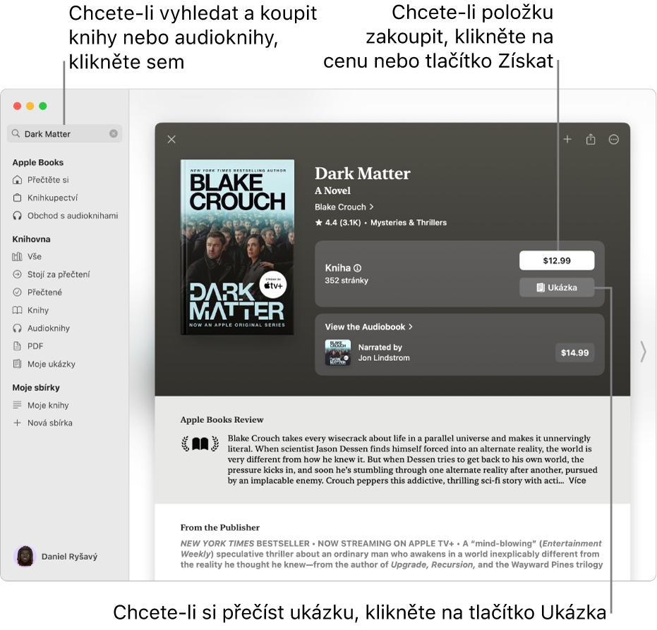 Okno s titulem knihy ve vyhledávacím poli na levé straně. Vpravo se zobrazuje stránka knihy s volbami pro zakoupení knihy či audioknihy nebo pro čtení ukázky. V okně jsou vidět také recenze a poznámka vydavatele.