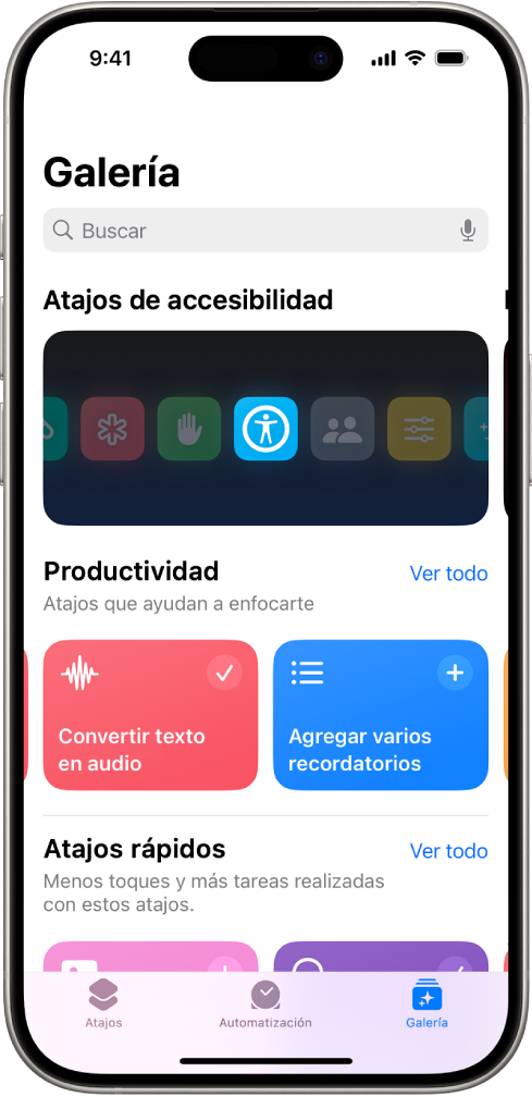 La pantalla Galería en la app Atajos con el campo de búsqueda en la parte superior. Debajo se muestran tres galerías: Atajos de accesibilidad, Productividad y Atajos rápidos. En la parte inferior de la pantalla se encuentran los botones Atajos, Automatización y Galería. Se selecciona el botón Galería.