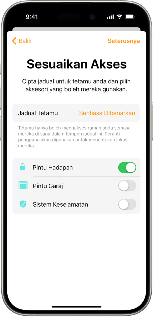 Skrin Sesuaikan Akses dalam app Rumah menunjukkan Jadual Tetamu dan akses untuk Pintu Hadapan, Pintu Garaj serta Sistem Keselamatan.