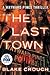 The Last Town (Wayward Pines, #3)