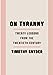 On Tyranny by Timothy Snyder