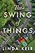 The Swing of Things