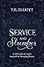 Service and Slumber: A Historical Tale Inspired by Sleeping Beauty (The Beast's Legacy, #2)