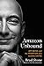 Amazon Unbound: Jeff Bezos and the Invention of a Global Empire