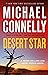 Desert Star (Renée Ballard, #5; Harry Bosch, #24; Harry Bosch Universe, #37)