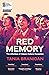 Red Memory: The Afterlives of China's Cultural Revolution