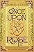 Once Upon A Rose (The Galamere Chronicles #2)