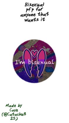 i'm bisexual sticker with the words, i'm disexual