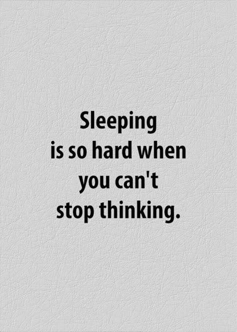 Going Thru A Breakup, I Cant Sleep Quotes, Cant Sleep Quotes, Bahasa Jepun, Sleep Quotes, I Cant Sleep, Really Deep Quotes, Stop Thinking, Thought Quotes