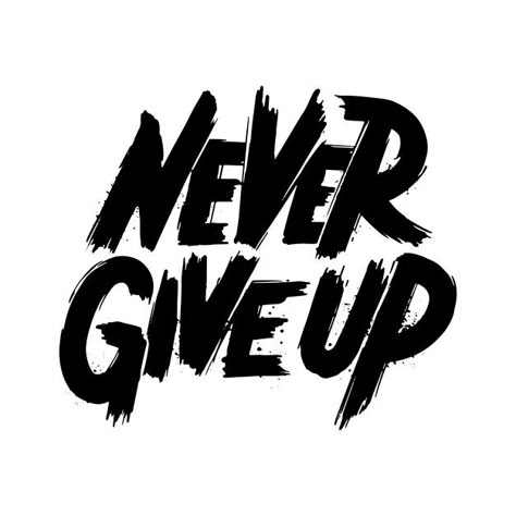 Alphabet Graffiti, Never Give Up Quotes, Modern Quotes, Giving Up Quotes, Vector Quotes, Half Sleeve Tattoos For Guys, Graffiti Font, Hand Drawn Vector Illustrations, Doodle Lettering