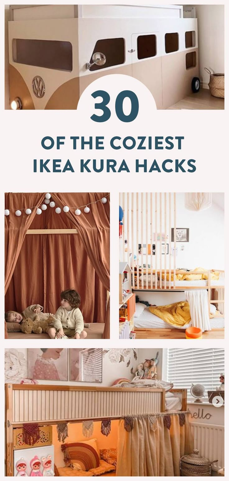 there are pictures of children's beds and bunk beds in this room with text overlay that reads 30 of the coziest ikea kura hacks