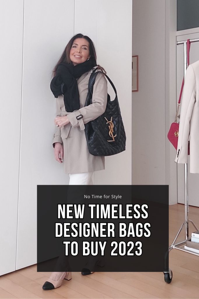 New Timeless Designer Bags to Buy 2023 — No Time For Style 2023 Designer Handbags, Best Designer Handbags 2023, New Designer Bags 2023, Designer Bag Trends 2023, Designer Purses 2023, 2023 Luxury Bag, Best First Designer Bag, Investment Bags 2023, Timeless Tote Bag