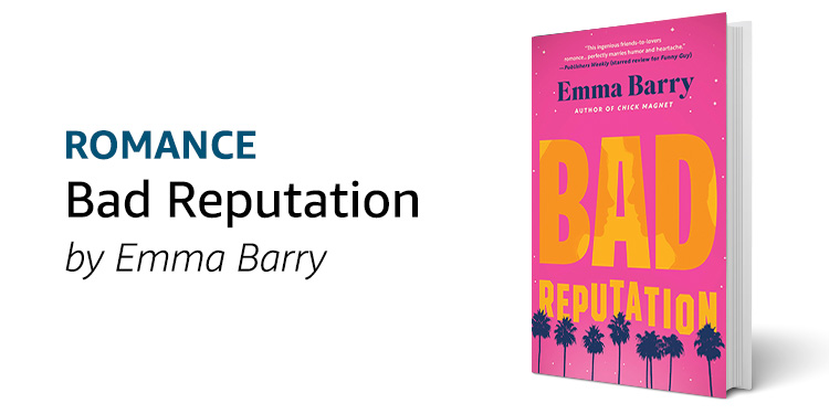 Bad Reputation by Emma Barry