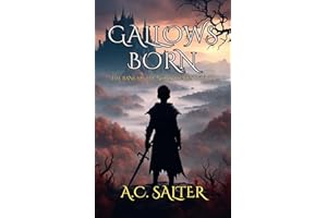 Gallows Born: Epic Viking Fantasy (The Bane Of The North Book 1)