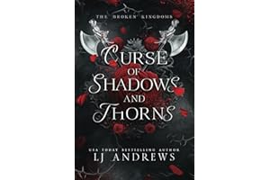 Curse of Shadows and Thorns: A romantic fantasy