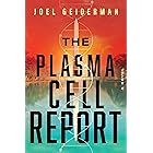 The Plasma Cell Report: A Novel