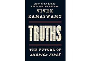 Truths: The Future of America First