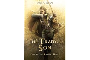 The Traitor's Son: (Path of the Ranger Book 1)