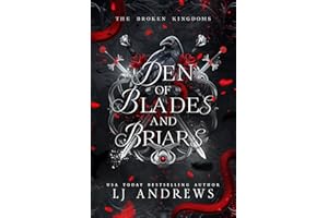 Den of Blades and Briars (The Broken Kingdoms Book 7)