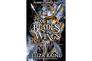 Of Blades and Wings: A Viking Fae Fantasy Romance (Flame Cursed Fae Book 1)