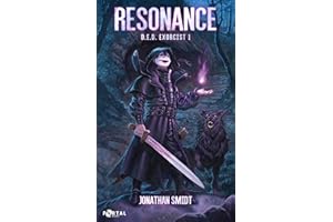 Resonance: D.E.D. Exorcist, Book One - A LitRPG Adventure