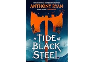 A Tide of Black Steel (Age of Wrath Book 1)