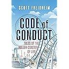 Code of Conduct: Tales of the Roller Coaster of Life