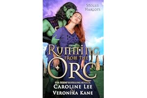 Running from the Orc (Stolen Harlots Book 2)