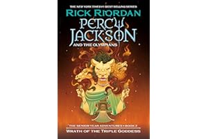 Percy Jackson and the Olympians: Wrath of the Triple Goddess (Percy Jackson & the Olympians)