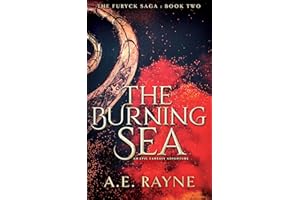 The Burning Sea: An Epic Fantasy Adventure (The Furyck Saga Book 2)