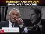 Kennedy calls Wyden 'dishonest' as Dem senator confronts him over 'No vaccine is Safe' comment