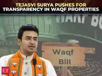 JPC adopts Waqf Bill report, BJP MP Tejasvi Surya pushes for transparency in Waqf properties