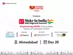 Make in India SME Regional Summit, Ahmedabad: Unlocking future growth for MSMEs