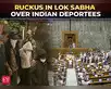 US deportation row: Ruckus in LS over shackled Indian deportees:Image