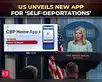 Image for CBP home app renovated: To identify illegals ...