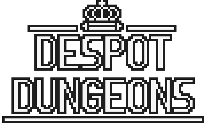 Despot Dungeons