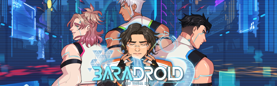 Baradroid: A Gay Visual Novel [GAME AVAILABLE!]