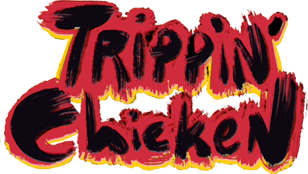 Trippin' Chicken